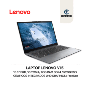 LAPTOP LENOVO V15 / 15.6" FHD / i3 1215U / 8GB RAM DDR4 / 512GB SSD / GRAFICOS INTEGRADOS UHD GRAPHICS / FreeDos